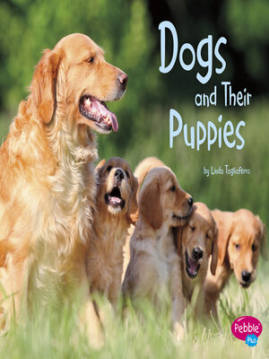 cover image of Dogs and Their Puppies